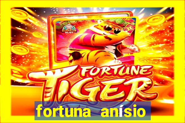 fortuna anísio abraão david